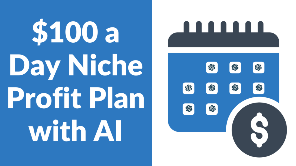 100DollaraDayNicheAi